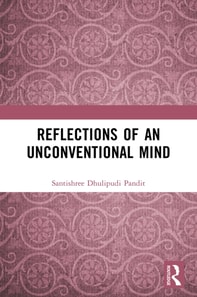 Reflections of an Unconventional Mind