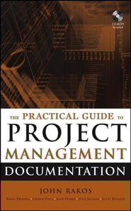 Practical Guide to Project Management Documentation