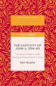 Captivity of John II, 1356-60