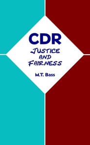 CDR:  Justice and Fairness