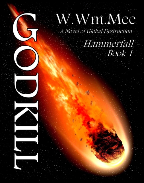 Godkill: Book1 'Hammerfall'