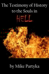 Testimony of History to the Souls in Hell