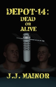 Depot-14: Dead or Alive