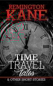Time Travel Tales & Other Short Stories