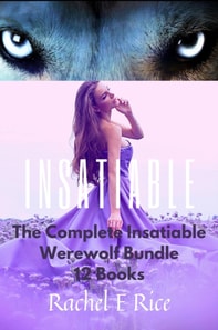 Complete Insatiable Werewolf Bundle