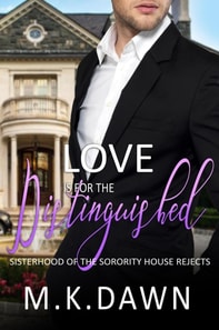 Love is for the Distinguished