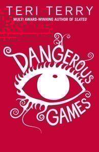 Dangerous Games