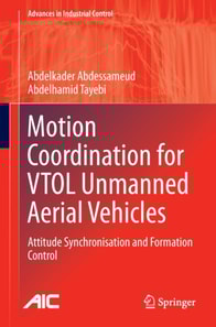 Motion Coordination for VTOL Unmanned Aerial Vehicles