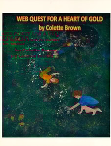 Web Quest For a Heart of Gold