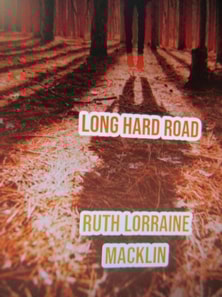 Long Hard Road
