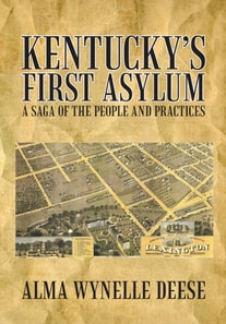 Kentucky'S First Asylum