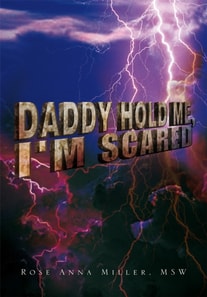 Daddy Hold Me, I'm Scared