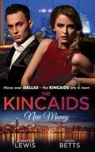 Kincaids: New Money