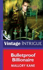 Bulletproof Billionaire