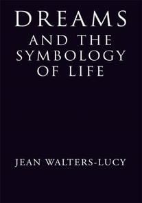 Dreams and the Symbology of Life