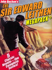 Sir Edward Leithen MEGAPACK(R): The Complete 5-Book Series