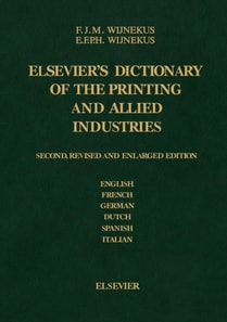 Dictionary of the Printing and Allied Industries
