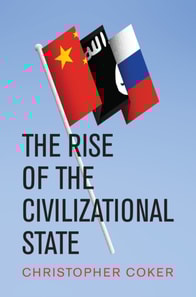 Rise of the Civilizational State