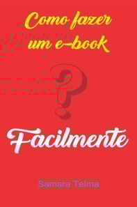 Como fazer ebooks facilmente