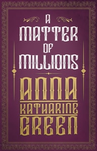 Matter of Millions