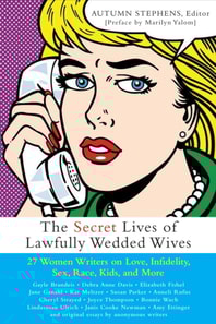 Secret Lives of Lawfully Wedded Wives