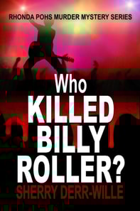Who Killed Billy Roller?