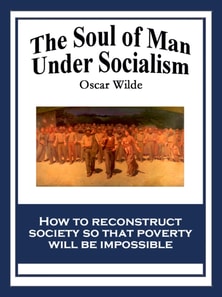 Soul of Man Under Socialism