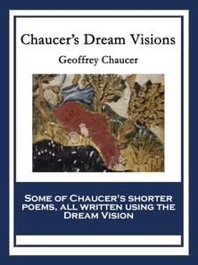 Chaucer's Dream Visions