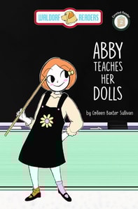 Abby Teaches Her Dolls