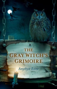 Gray Witch's Grimoire