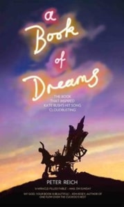 Book of Dreams - The Book That Inspired Kate Bush's Hit Song 'Cloudbusting'
