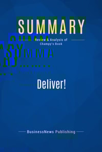 Summary: Deliver!