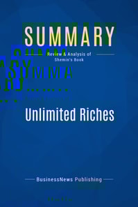 Summary: Unlimited Riches