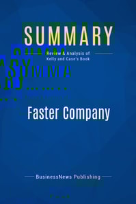 Summary: Faster Company