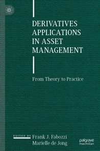 Derivatives Applications in Asset Management
