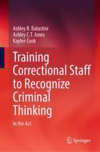 Training Correctional Staff to Recognize Criminal Thinking