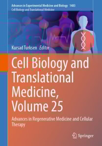 Cell Biology and Translational Medicine, Volume 25