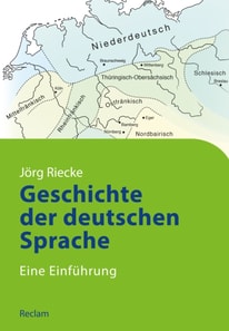 Geschichte der deutschen Sprache. Eine Einführung