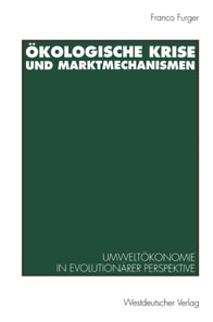 Ökologische Krise und Marktmechanismen