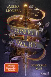Moonlight Sword 2: Schicksalskuss