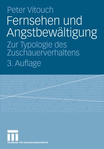 Fernsehen und Angstbewältigung