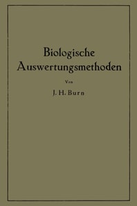 Biologische Auswertungsmethoden