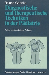 Diagnostische und therapeutische Techniken in der Pädiatrie