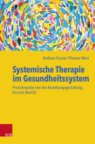 Systemische Therapie im Gesundheitssystem