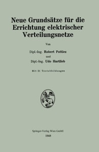 Neue Grundsätze für die Errichtung elektrischer Verteilungsnetze