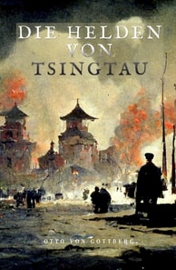 Die Helden von Tsingtau
