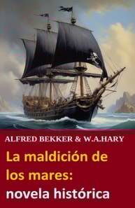 La maldición de los mares: novela histórica