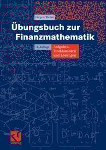 Übungsbuch zur Finanzmathematik