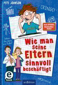 Wie man seine Eltern sinnvoll beschäftigt (Eltern 5)