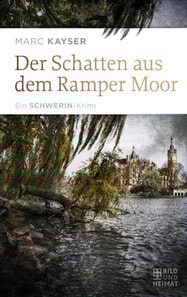 Der Schatten aus dem Ramper Moor